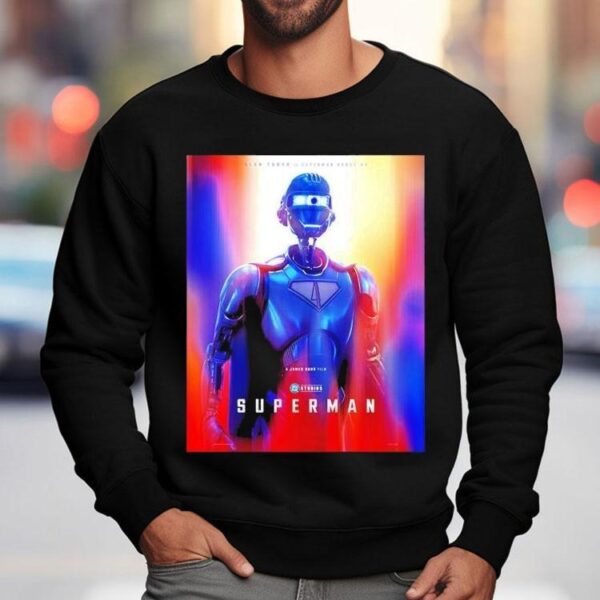 Character For Superman Kelex Superman Robot Only In Theaters July 11 2025 Shirt