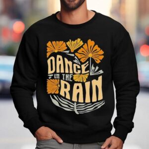 Charles Wesley Dance In The Rain Sweatshirt