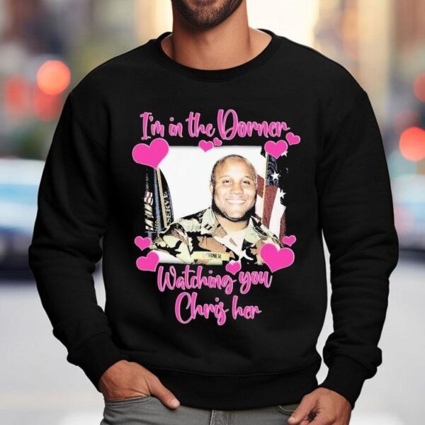 Christopher Dorner I’m In The Dorner Watching You Chris Her Shirt