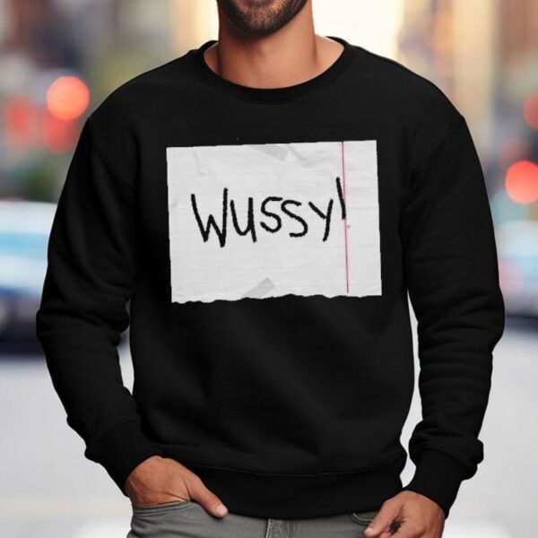 Christopher Titus Wussy Shirt