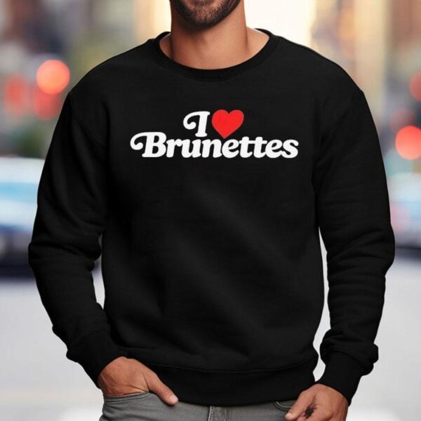 Connor Tomlinson I Love Brunettes Shirt