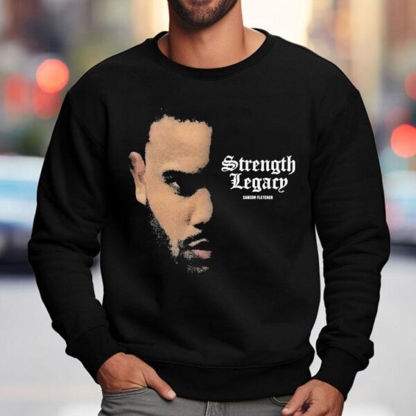 Ct Fletcher Strength Legacy Face Samson Fletcher Shirt