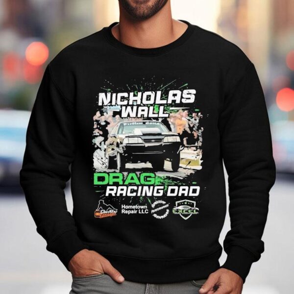 Dadrod Garage Team Nicholas Wall Problem Child Drag Racing Dad Shirt