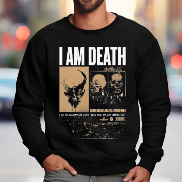 Demon Hunter I Am Death I Am No Sacrificial Lamb Just Who Do You Think I Am Shirt