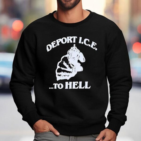 Deport Ice To Hell In South Florida Shirt