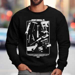 Dirty Kid Just Drill It Tools Sweatshirt