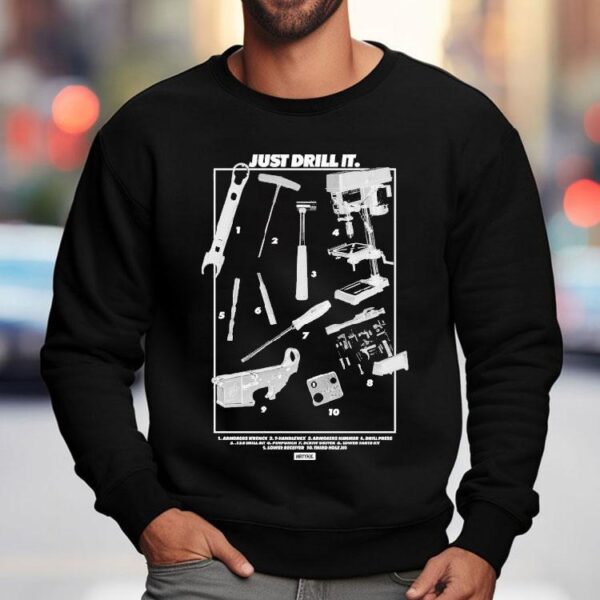 Dirty Kid Just Drill It Tools Shirt