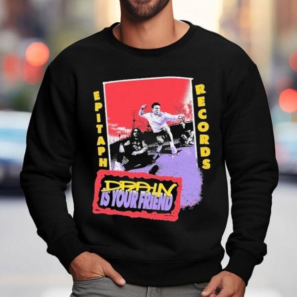 Drain Is Your Friend Badge Pull Hood Epitaph Records Shirt