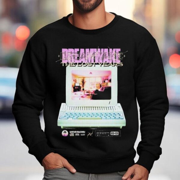Dreamwake The Lost Years Shirt