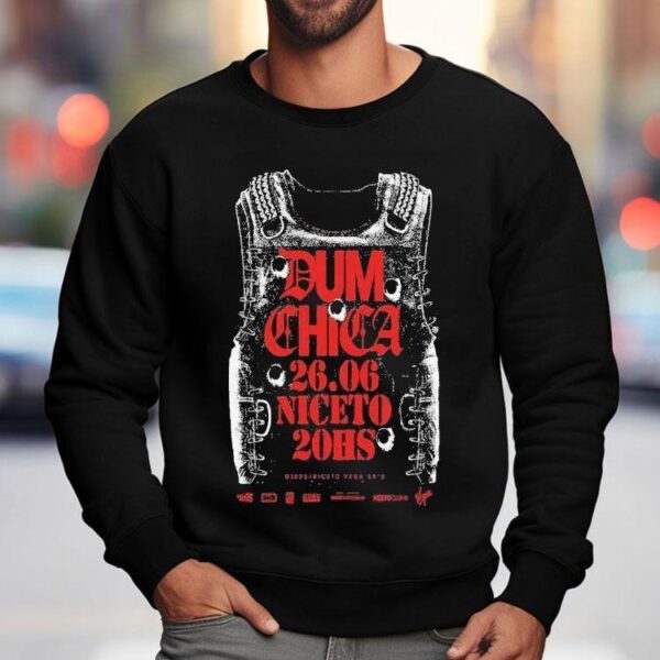 Dum Chica Niceto 20hs Vega 2025 Shirt