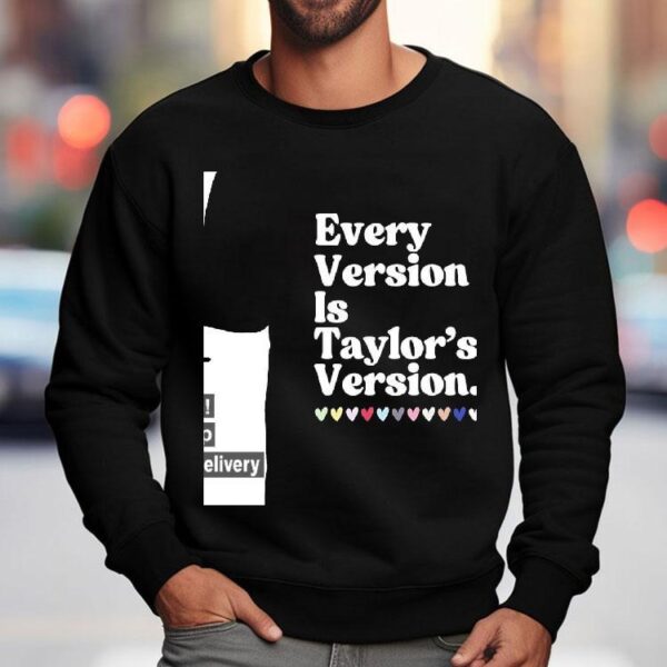 Every Version Is Taylor’s Version Shirt