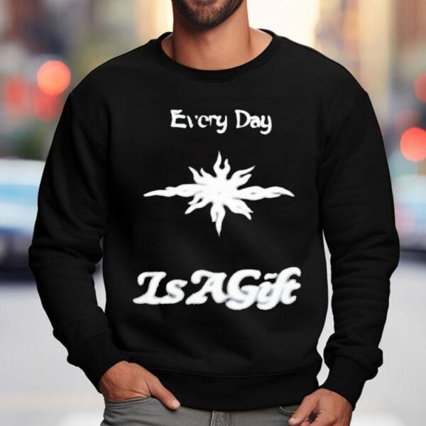 Everyday Is A Gift Reversible Shirt