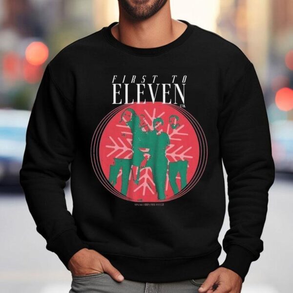 First To Eleven Holiday Christmas Photo Shirt