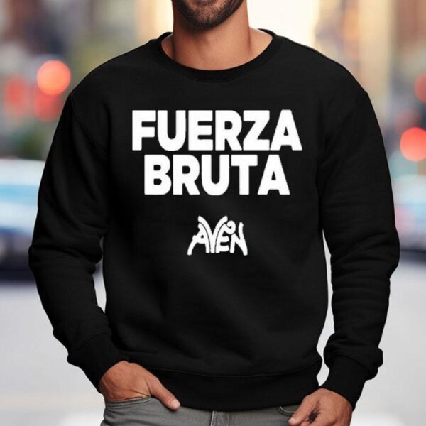 Fuerza Bruta Aven 2025 Tour Shirt
