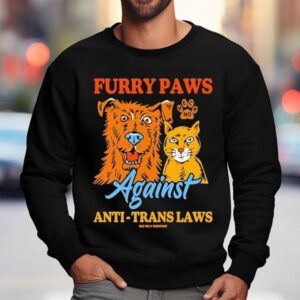 Furry Paws Heck No Against Anti Trans Laws Sweatshirt