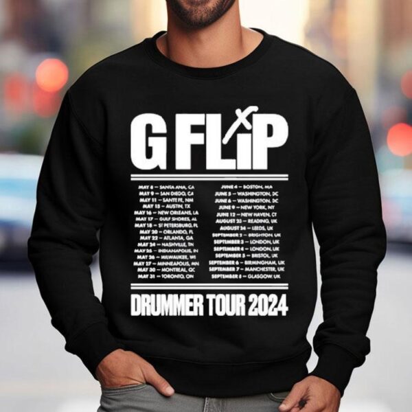 G Flip Left Drummer Tour 2024 Shirt