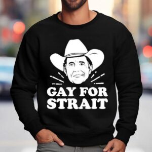 Gay For Strait Cowboy Sweatshirt