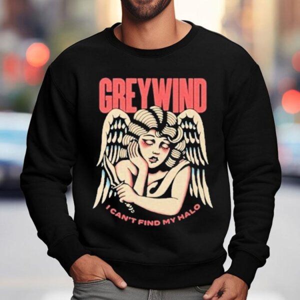Greywind I Can’t Find My Halo Broken Knife Shirt