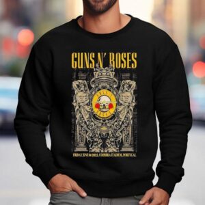 Guns N Roses Tour Friday June Coimbra Stadium Portugal Sweatshirt