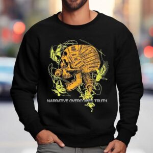 Hasan Piker Narrative Overcomes Truth Skull Sweatshirt