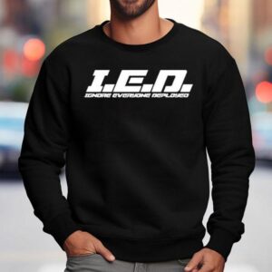 Ied Ignore Everyone Deployed Sweatshirt