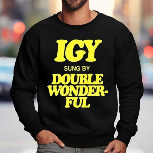 Igy Sung By Double Wonderful 2025 Concert Shirt