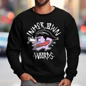 In Her Own Words Face And Tongue Sweatshirt