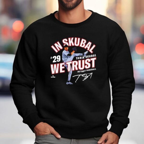 In Tarik Skubal We Trust Detroit Baseball Mlbpa Shirt