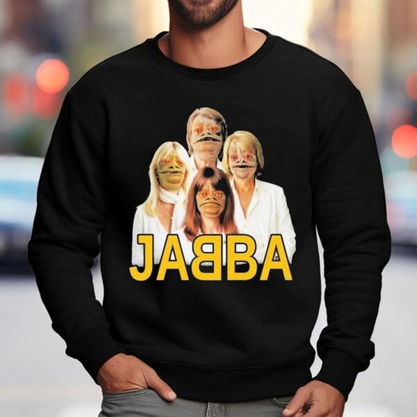 Jabba Abba Shirt