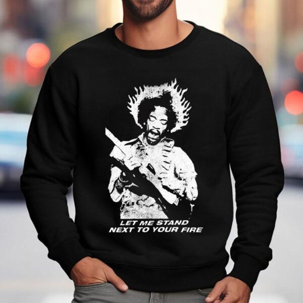 Jimi Hendrix Let Me Stand Next To Your Fire Flame Shirt