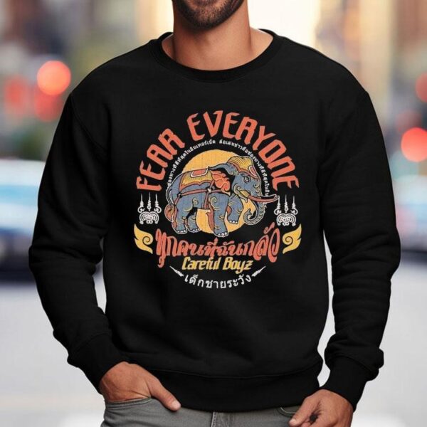 Jk News Bad Thai Fear Everyone Careful Boyz Elephant Shirt