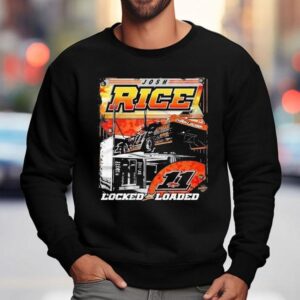 Josh Rice Locked And Loaded Racing Sweatshirt