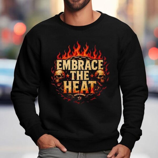 Josh Shernoff Embrace The Heat Shirt