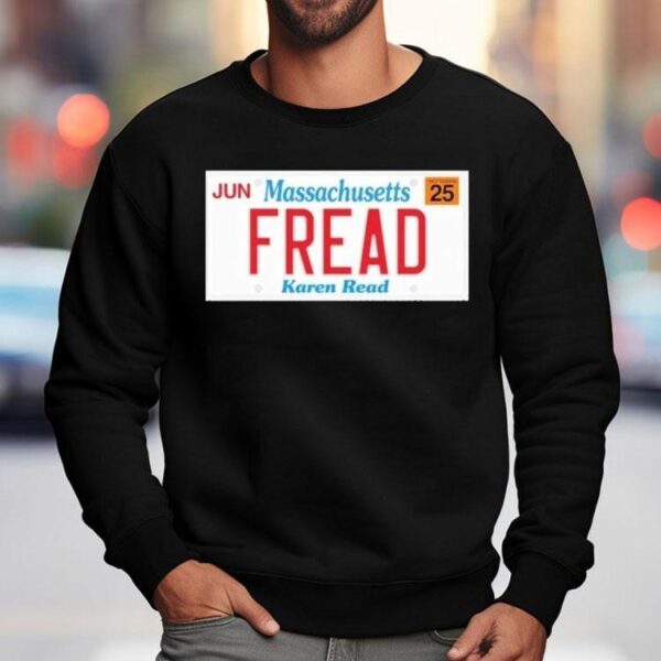 Jun Massachusetts Fread Karen Read Shirt
