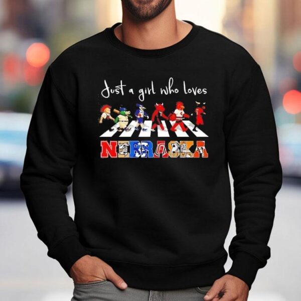 Just A Girl Who Loves Nebraska Sport Teams Mascots Walking Across Shirt