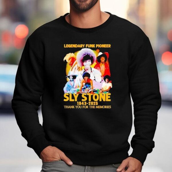 Legendary Funk Pioneer Sly Stone 1943 2025 Thank You For The Memories Shirt