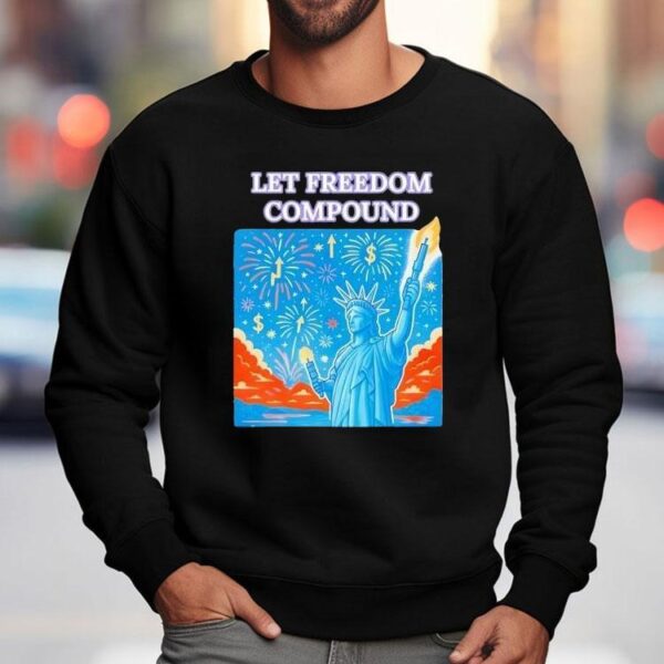 Let Freedom Compound Shirt