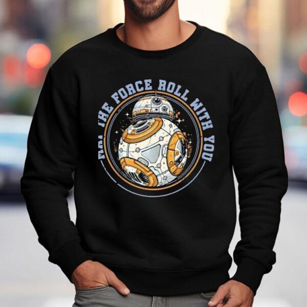 May The Force Roll With You Shirt