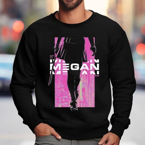 Megan 2.0 Stronger, Faster, Taller Shirt