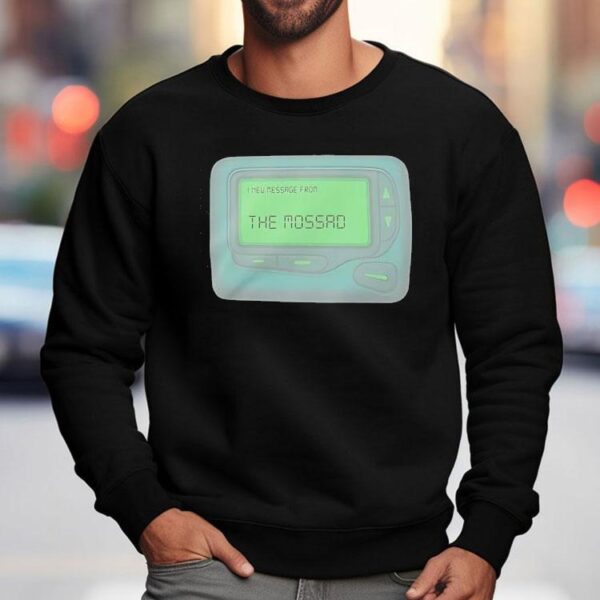 Message From The Mossad Shirt