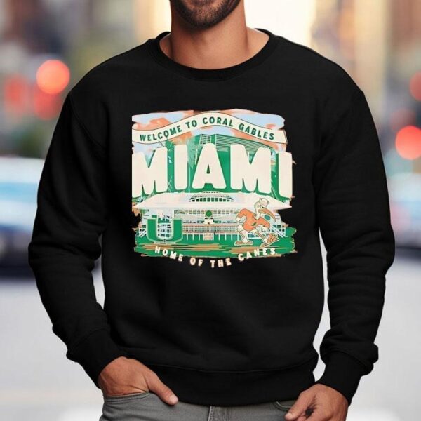 Miami Hurricanes Welcome To Coral Gables Home Of The Canes Shirt