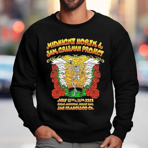 Midnight North And Sam Grisman Project July 15th 16th 2023 Great American Music Hall San Francisco Ca Shirt