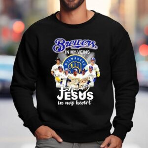 Milwaukee Brewers In My Veins Jesus In My Heart Signatures Sweatshirt