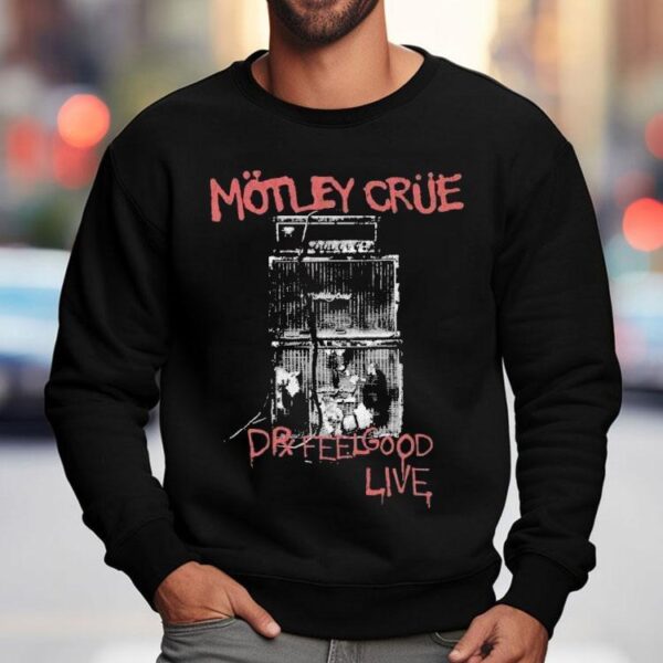 Motley Crue Dr. Feelgood Live Shirt