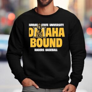 Murray State Racers Omaha Bound Baseball Sweatshirt