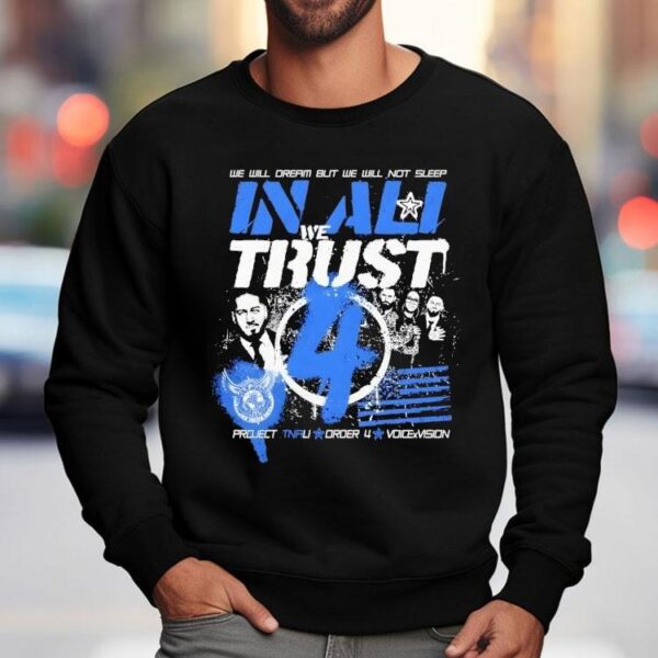 Mustafa Ali Order 4 We Will Dream But We Will Not Sleep In Ali We Trust Shirt