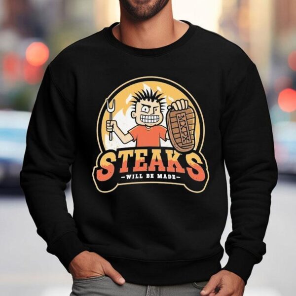 Mxpx Steaks Will Be Made Shirt