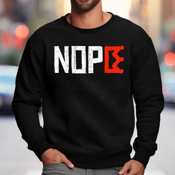 No Kings Nope Protest Sign Horizontal Shirt