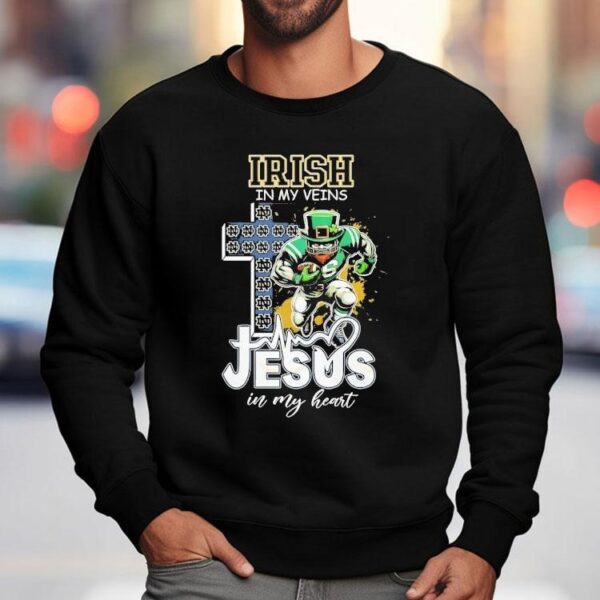Notre Dame Fighting Irish In My Veins Jesus In My Heart Shirt