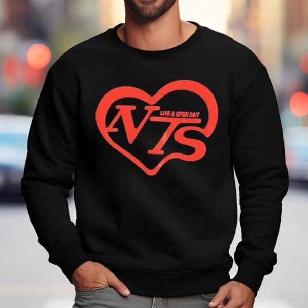 Nts Live And Open 24 7 Shirt